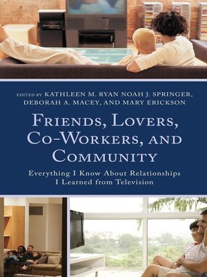 cover image of Friends, Lovers, Co-Workers, and Community